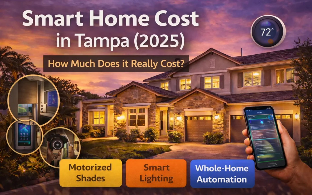 How Much Does a Smart Home Cost in Tampa? (2025 Update)